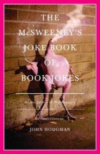 McSweeneys Joke Book of Book Jokes