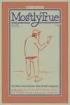Mostly True: Wests Most Popular Hobo Graffiti Magazine