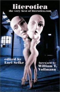 Literotica Vol 1: Very Best of Literotica.com