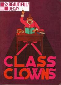 Beautiful Decay Book 7 Class Clowns
