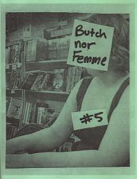 Butch Nor Femme #5