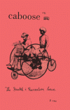 Caboose #6: The Health and Recreation Issue