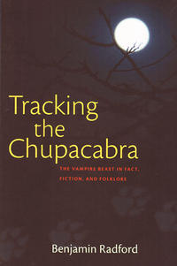 Tracking the Chupacabra