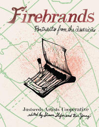 Firebrands: Portraits from the Americas