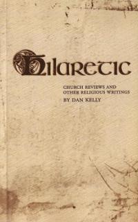 Hilaretic Church Reviews and Other Religious Writings