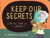 Keep Our Secrets