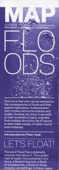 Map #4 Floods Manual of Architectural Possibilities