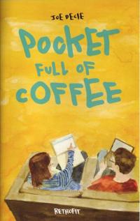 Pocket Full of Coffee