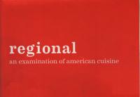 Regional #2 Sum 11 an examination of American Cuisine