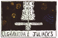 Rock That Never Sleeps Two Stories of Lost Memories