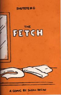 Shuteye #6 Fetch