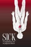 Sick: A Compilation Zine on Physical Illness