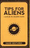 Tips for Aliens a guide for the Interstellar Traveler Hand Gestures