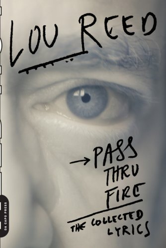 Pass Thru Fire: Collected Lyrics