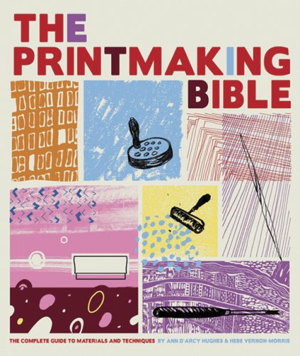 Printmaking Bible