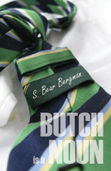 Butch is a Noun