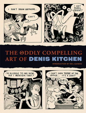 Oddly Compelling Art of Denis Kitchen