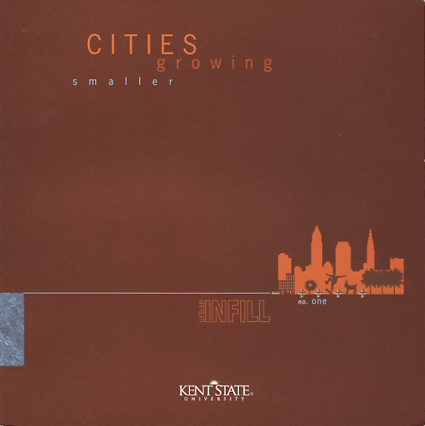 Urban Infill #1: Cities Growing Smaller
