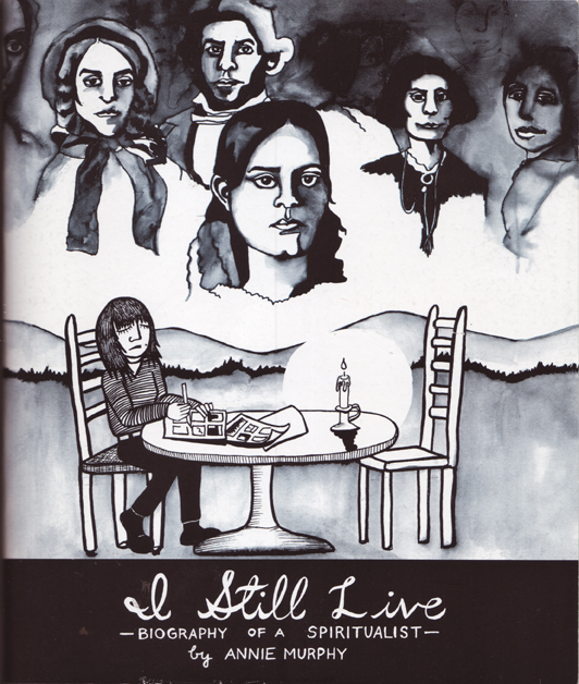 I Still Live: Biography of a Spiritualist I Still Live: Biography of a Spiritualist