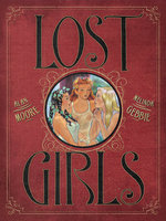 Lost Girls Single Volume