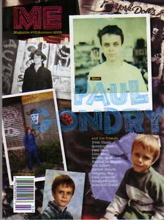 Me Magazine #15 Summer 08: Paul Gondry