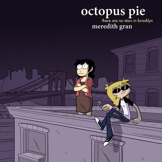 Octopus Pie There Are No Stars in Brooklyn