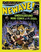 Newave The Underground Mini Comix of the 1980s