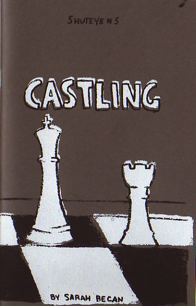 Shuteye #5 Castling