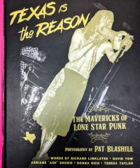 Texas Is the Reason: The Mavericks of Lone Star Punk