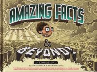 Amazing Facts and Beyond With Leon Beyond