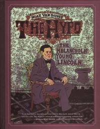 Hypo the Melancholic Young Lincoln