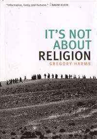 Its Not About Religion